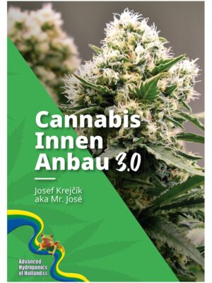 Cannabis Innen Anbau 3.0