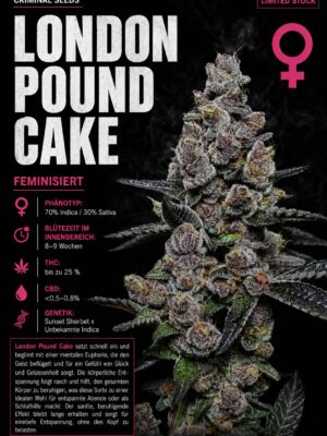 London Pound Cake – Criminal Seeds feminisiert 3er Pack London Pound Cake - Criminal Seeds feminisiert 3er Pack